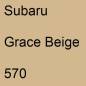 Preview: Subaru, Grace Beige, 570.